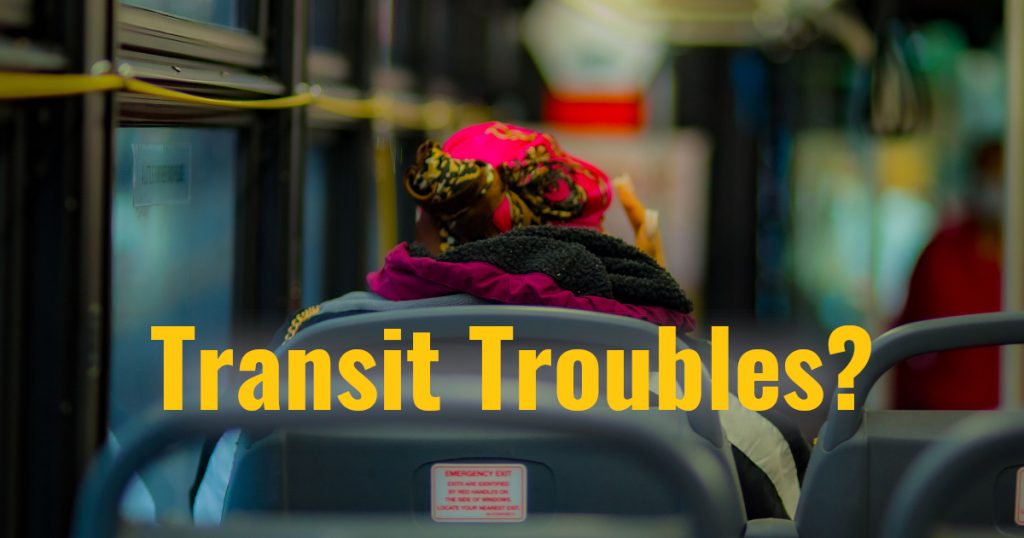Transit Troubles header 1 1024x538 - Transit troubles? Share your story and advocate for better service