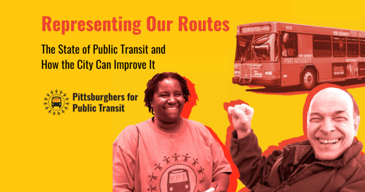 Representing Our Routes 720x380 - Read PPT's New Report! Representing Our Routes: The State of Public Transit & How the City Can Improve It