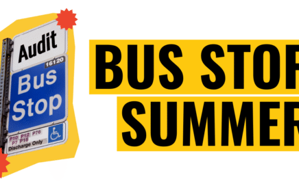 Image Description: an older-style blue PRT bus stop sign, edited to read "audit bus stop" and decorated with a yellow cutout and red starbursts. To the right is bold black text reading "Bus Stop Summer" on a yellow background.