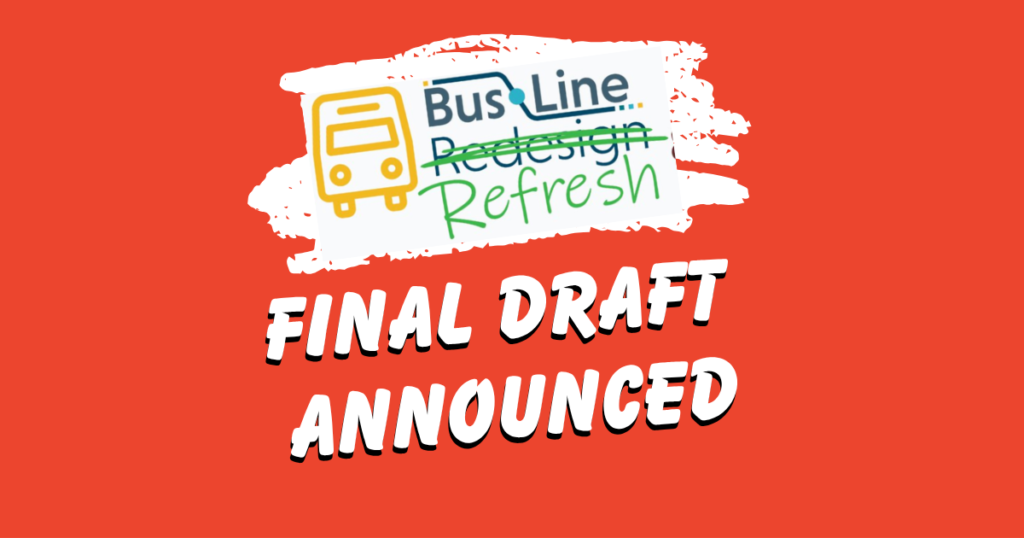 Bus Line Refresh final draft announced