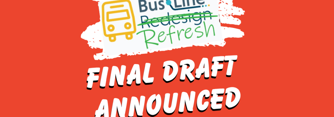 Bus Line Redesign final draft announced